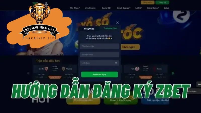 Hướng dẫn đăng ký tại khoản tại cổng game bắn cá đổi thưởng uy tín Zbet