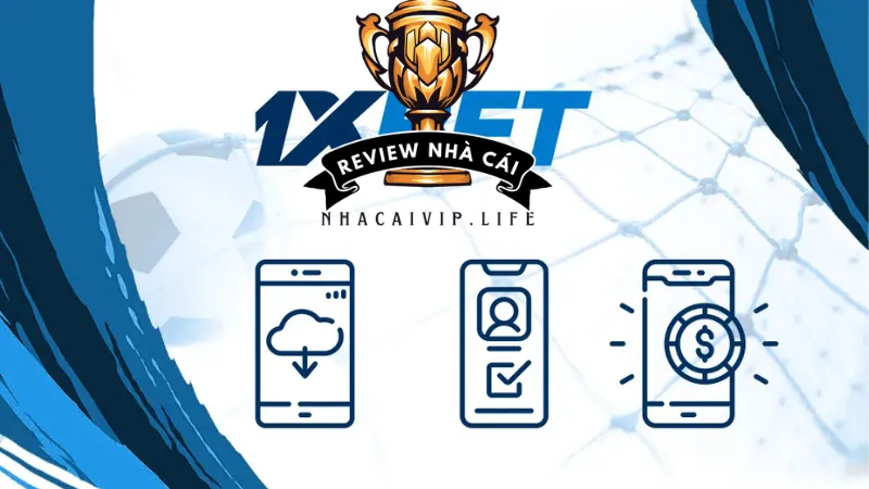 Các tính năng vượt trội của nhà cái 1xbet