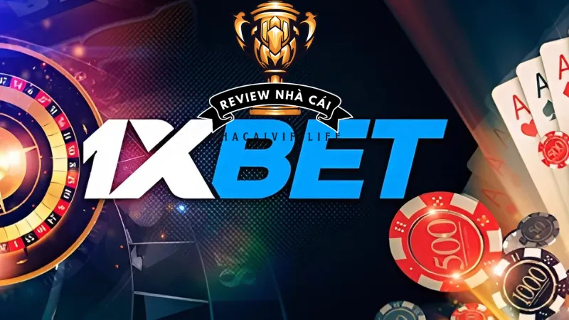 Tổng quan về nhà cái 1xbet